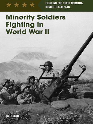 cover image of Minority Soldiers Fighting in World War II